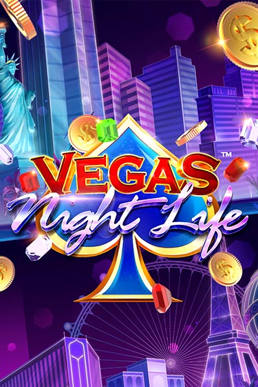 Vegas Night Life бесплатная демо игра на официальном сайте Казино Вулкан