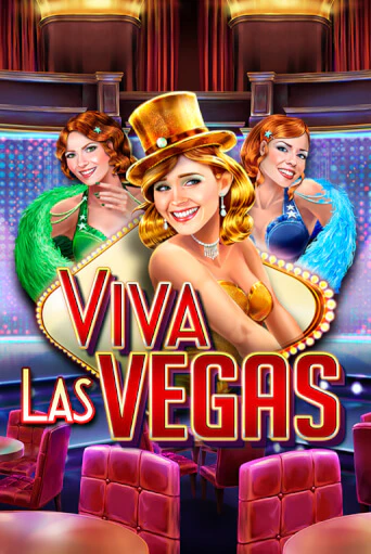 Viva Las Vegas бесплатная демо игра на официальном сайте Казино Вулкан