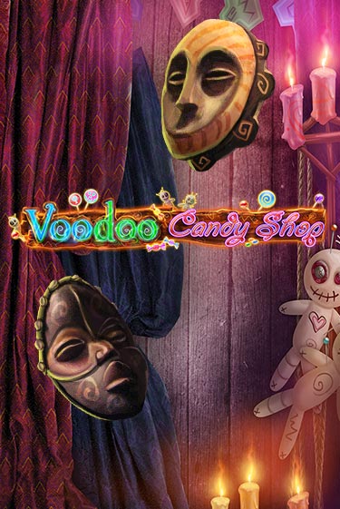 Voodoo Candy Shop бесплатная демо игра на официальном сайте Казино Вулкан