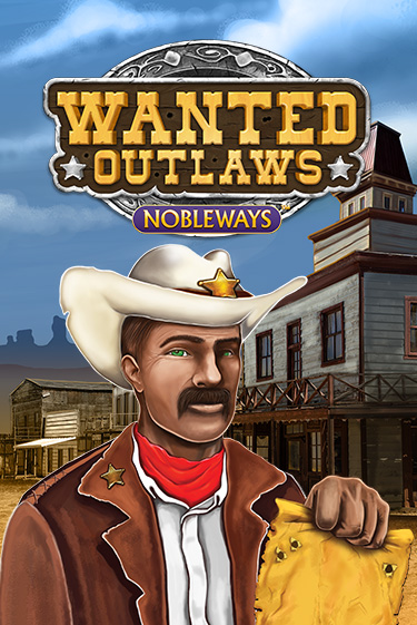 Wanted Outlaws бесплатная демо игра на официальном сайте Казино Вулкан