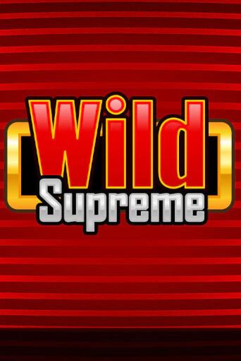 Wild Supreme бесплатная демо игра на официальном сайте Казино Вулкан