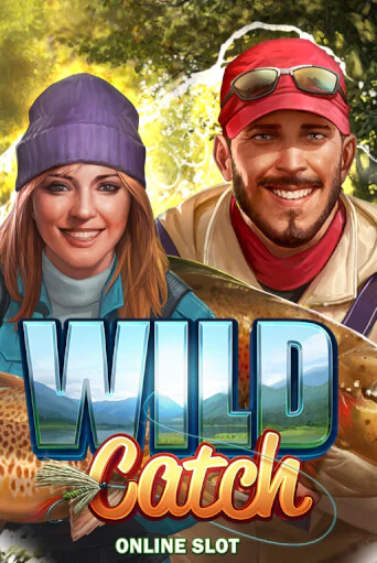 Wild Catch (New) бесплатная демо игра на официальном сайте Казино Вулкан