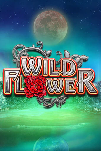 Wild Flower бесплатная демо игра на официальном сайте Казино Вулкан