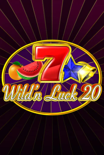 Wild'n Luck 20 бесплатная демо игра на официальном сайте Казино Вулкан