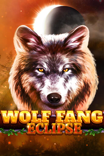 Wolf Fang - Eclipse бесплатная демо игра на официальном сайте Казино Вулкан