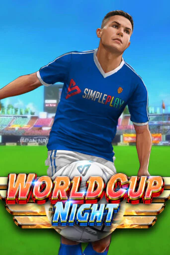 World Cup Night бесплатная демо игра на официальном сайте Казино Вулкан
