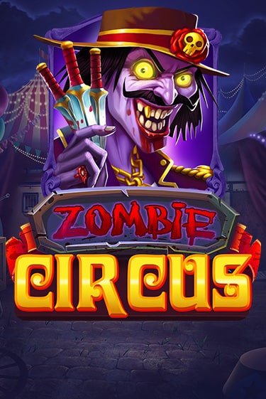 Zombie Circus бесплатная демо игра на официальном сайте Казино Вулкан