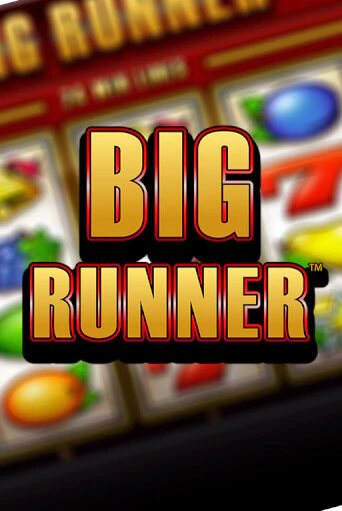 Big Runner бесплатная демо игра на официальном сайте Казино Вулкан