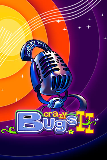 Crazy Bugs II бесплатная демо игра на официальном сайте Казино Вулкан