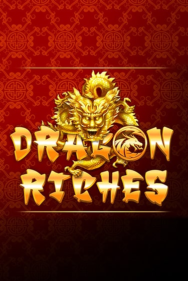 Dragon Riches бесплатная демо игра на официальном сайте Казино Вулкан