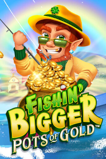 Fishin' Bigger Pots Of Gold™ бесплатная демо игра на официальном сайте Казино Вулкан