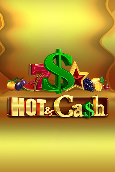 Hot & Cash бесплатная демо игра на официальном сайте Казино Вулкан