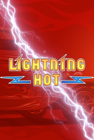 Lightning Hot бесплатная демо игра на официальном сайте Казино Вулкан