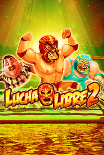 Lucha Libre 2 бесплатная демо игра на официальном сайте Казино Вулкан