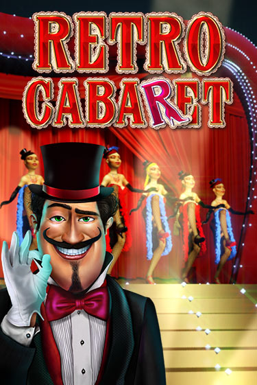 Retro Cabaret бесплатная демо игра на официальном сайте Казино Вулкан
