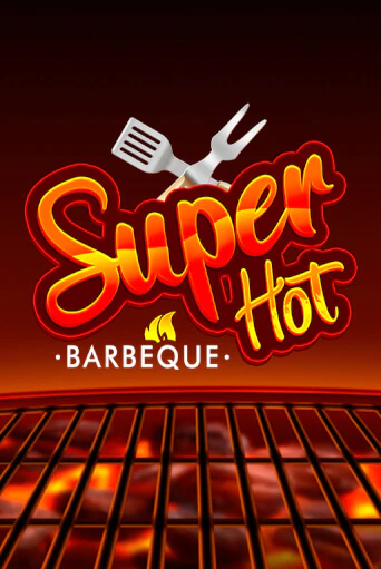 Super Hot BBQ 50 бесплатная демо игра на официальном сайте Казино Вулкан