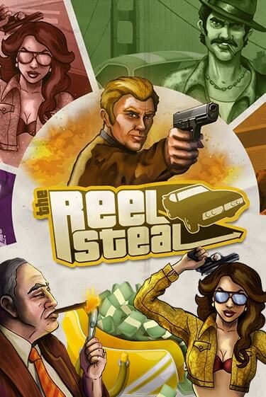 Reel Steal™ бесплатная демо игра на официальном сайте Казино Вулкан