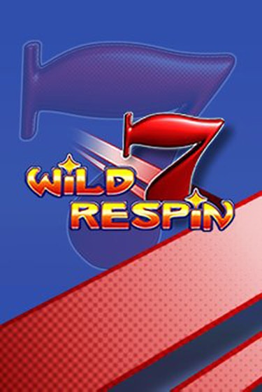 Wild Respin бесплатная демо игра на официальном сайте Казино Вулкан